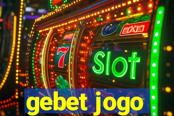 gebet jogo